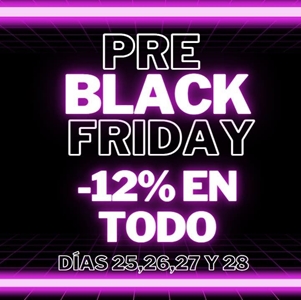 PRE BLACK FRIDAY -12% 🎉🎉